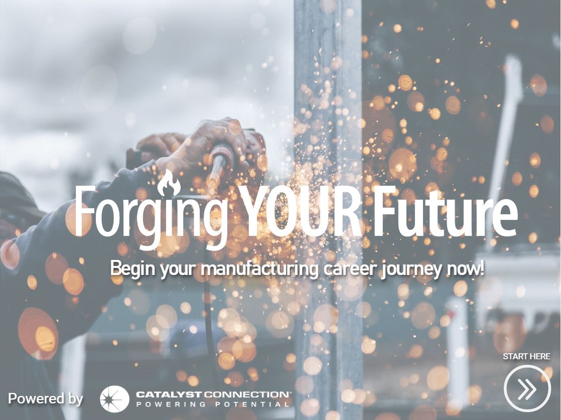 Forging Your Future: Intro to Manufacturing